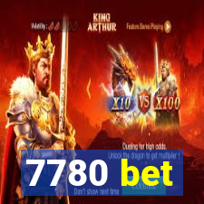 7780 bet